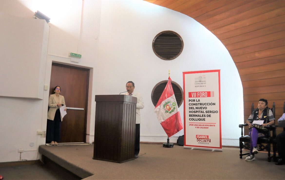 “VII Foro Ciudadano Informativo por la Construcción del nuevo Hospital Sergio Bernales de Collique por una salud eficiente y de calidad”